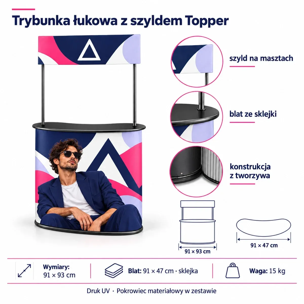 Trybunka łukowa z dodatkowym szyldem Topper – karta techniczna z wymiarami i wyposażeniem